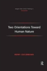 Two Orientations Toward Human Nature - Book