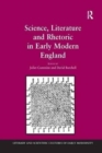 Science, Literature and Rhetoric in Early Modern England - Book