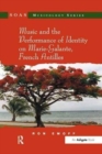 Music and the Performance of Identity on Marie-Galante, French Antilles - Book