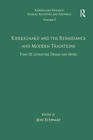 Volume 5, Tome III: Kierkegaard and the Renaissance and Modern Traditions - Literature, Drama and Music - Book