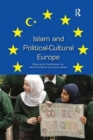 Islam and Political-Cultural Europe - Book