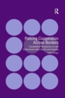 Policing Cooperation Across Borders : Comparative Perspectives on Law Enforcement within the EU and Australia - Book