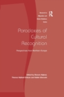 Paradoxes of Cultural Recognition : Perspectives from Northern Europe - Book