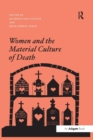 Women and the Material Culture of Death - Book