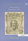 Vasari and the Renaissance Print - Book