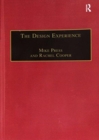 The Design Experience : The Role of Design and Designers in the Twenty-First Century - Book