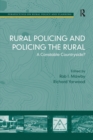 Rural Policing and Policing the Rural : A Constable Countryside? - Book