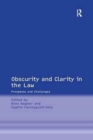 Obscurity and Clarity in the Law : Prospects and Challenges - Book