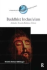 Buddhist Inclusivism : Attitudes Towards Religious Others - Book