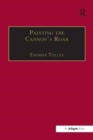 Painting the Cannon's Roar : Music, the Visual Arts and the Rise of an Attentive Public in the Age of Haydn - Book