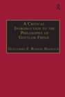 A Critical Introduction to the Philosophy of Gottlob Frege - Book