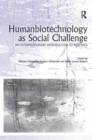 Humanbiotechnology as Social Challenge : An Interdisciplinary Introduction to Bioethics - Book