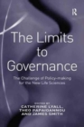 The Limits to Governance : The Challenge of Policy-Making for the New Life Sciences - Book