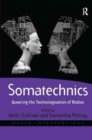 Somatechnics : Queering the Technologisation of Bodies - Book