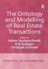 The Ontology and Modelling of Real Estate Transactions - Book