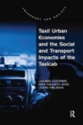 Taxi! Urban Economies and the Social and Transport Impacts of the Taxicab - Book