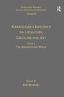 Volume 12, Tome I: Kierkegaard's Influence on Literature, Criticism and Art : The Germanophone World - Book