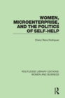 Women, Microenterprise, and the Politics of Self-Help - Book