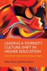 Leading a Diversity Culture Shift in Higher Education : Comprehensive Organizational Learning Strategies - Book