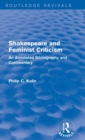 Routledge Revivals: Shakespeare and Feminist Criticism (1991) : An Annotated Bibliography and Commentary - Book