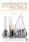 Experiments With People : Revelations From Social Psychology, 2nd Edition - Book