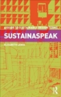 Sustainaspeak : A Guide to Sustainable Design Terms - Book