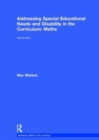 Addressing Special Educational Needs and Disability in the Curriculum: Maths - Book