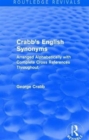Routledge Revivals: Crabb's English Synonyms (1916) : Arranged Alphabetically with Complete Cross References Throughout - Book