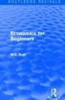 Routledge Revivals: Economics for Beginners (1921) - Book