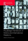 Routledge Handbook of NGOs and International Relations - Book