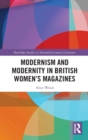 Modernism and Modernity in British Women’s Magazines - Book