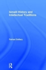 Ismaili History and Intellectual Traditions - Book