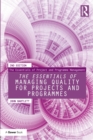 The Essentials of Managing Quality for Projects and Programmes - Book