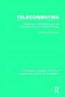 Telecommuting : Modelling the Employer's and the Employee's Decision-Making Process - Book
