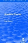 Routledge Revivals: Buddhist Stories (1913) - Book