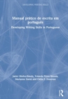 Manual pratico de escrita em portugues : Developing Writing Skills in Portuguese - Book