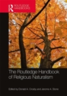 The Routledge Handbook of Religious Naturalism - Book