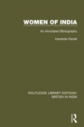 Women of India : An Annotated Bibliography - Book