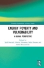 Energy Poverty and Vulnerability : A Global Perspective - Book