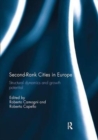 Second Rank Cities in Europe : Structural Dynamics and Growth Potential - Book