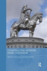 Constructing Modern Asian Citizenship - Book