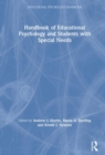 Handbook of Educational Psychology and Students with Special Needs - Book
