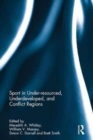 Sport in Underdeveloped and Conflict Regions - Book