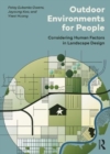 Outdoor Environments for People : Considering Human Factors in Landscape Design - Book