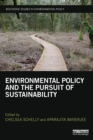 Environmental Policy and the Pursuit of Sustainability - Book