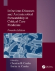 Infectious Diseases and Antimicrobial Stewardship in Critical Care Medicine - Book