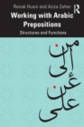 Working with Arabic Prepositions : Structures and Functions - Book