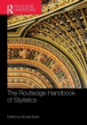 The Routledge Handbook of Stylistics - Book