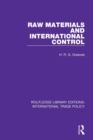 Raw Materials and International Control - Book