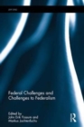 Federal Challenges and Challenges to Federalism - Book
